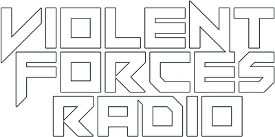 Violent Forces Radio: General Thrash