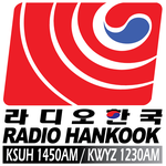 라디오한국 Radio Hankook KSUH 1450 AM KWYZ 1230 AM